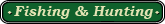 Williams Guides and Kennels, Fishing & Hunting trips